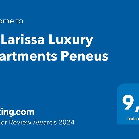 La Larissa Luxury Apartments Peneus Eksteriør billede